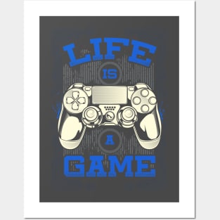 Life is a Game Posters and Art